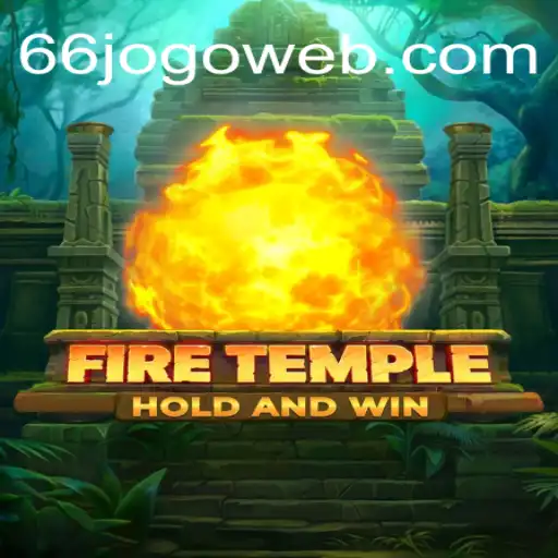 FireTemple: Descubra o Fascinante Mundo do Jogo